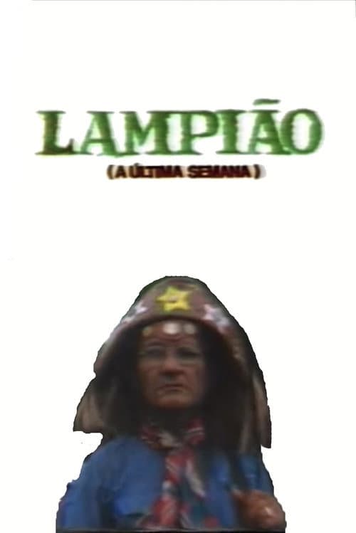Lampião (A Última Semana) (1986) poster