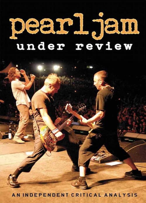 Pearl Jam: Under Review (2009) poster