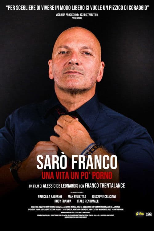 Sarò Franco - Una vita un po' porno (2021) poster