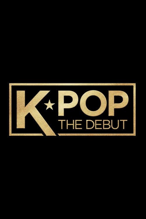 K-POP: The Debut (2027) poster