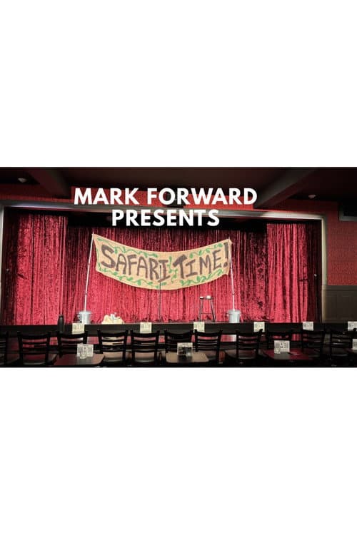 Mark Forward Presents Safari Time (2026) poster