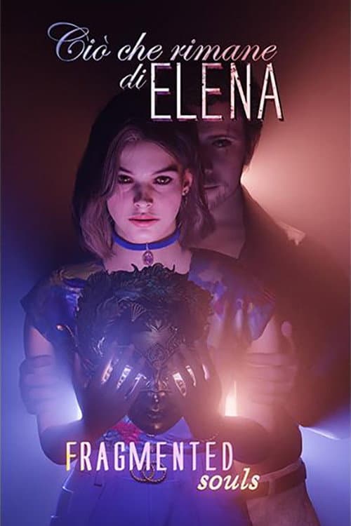 Ciò che rimane di Elena - Fragmented Souls (2024) poster