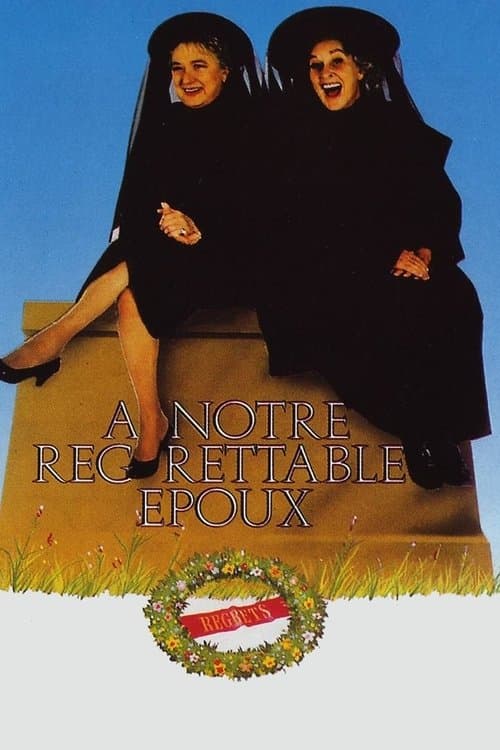 À notre regrettable époux (1988) poster