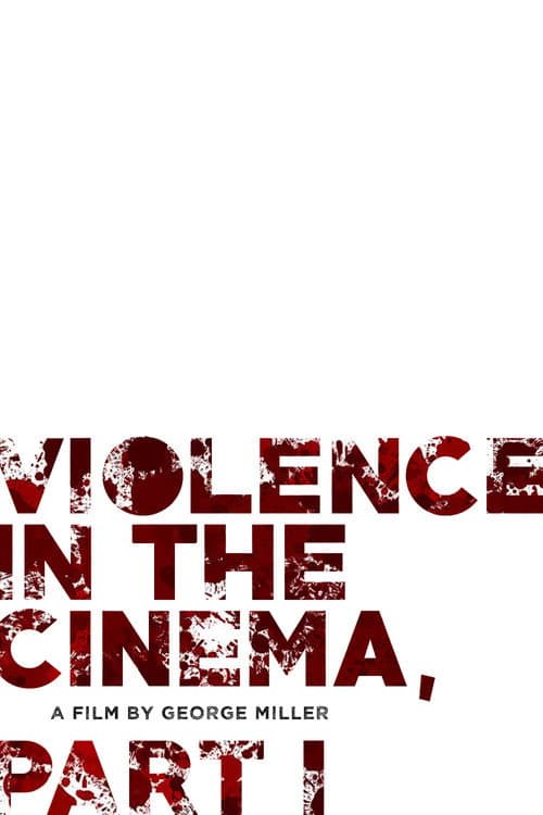 Violence in the Cinema, Part 1 (1971) poster