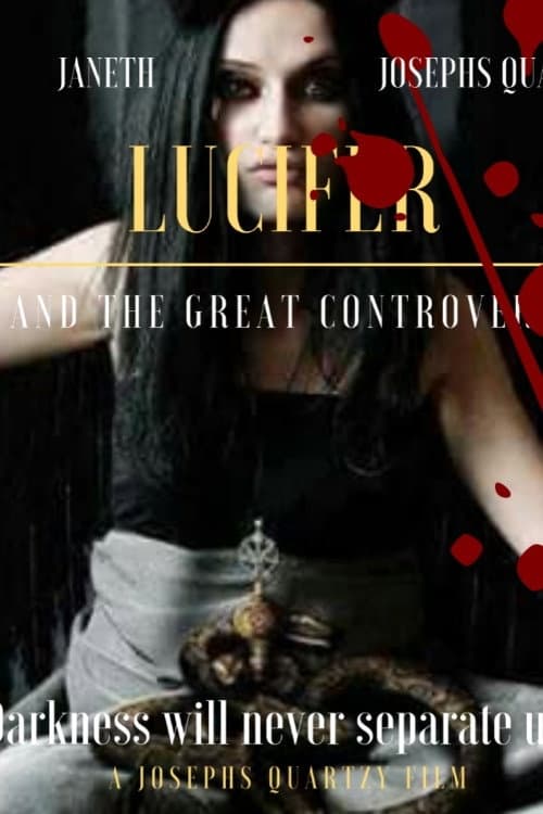 Lucifer'e and The Great Controversy (2020) poster