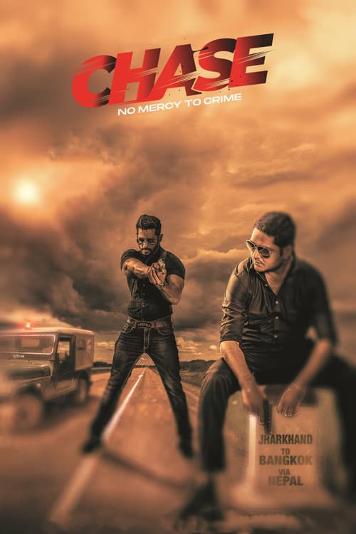 Chase: No Mercy To Crime (2019) poster