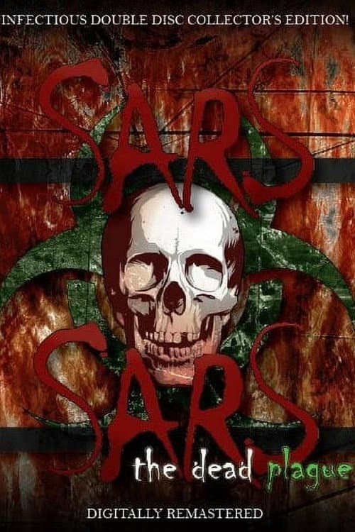 SARS: The Dead Plague (2010) poster