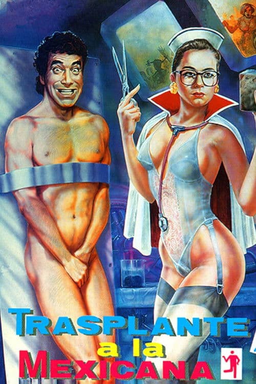 Transplante a la mexicana (1990) poster