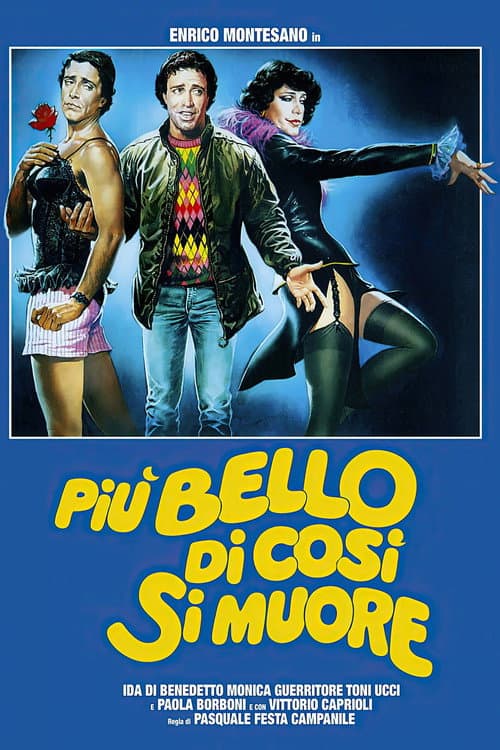 Più bello di così si muore (1982) poster