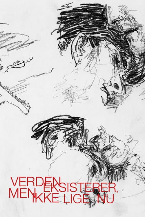 Verden eksisterer, men ikke lige nu (2023) poster