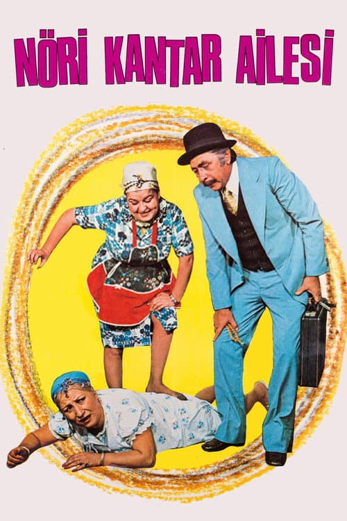 Nöri Kantar Ailesi (1975) poster
