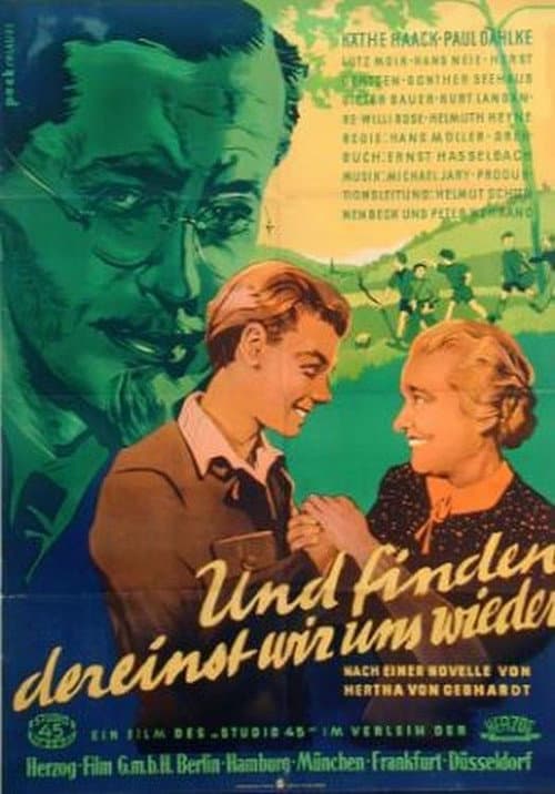 Und finden dereinst wir uns wieder (1947) poster