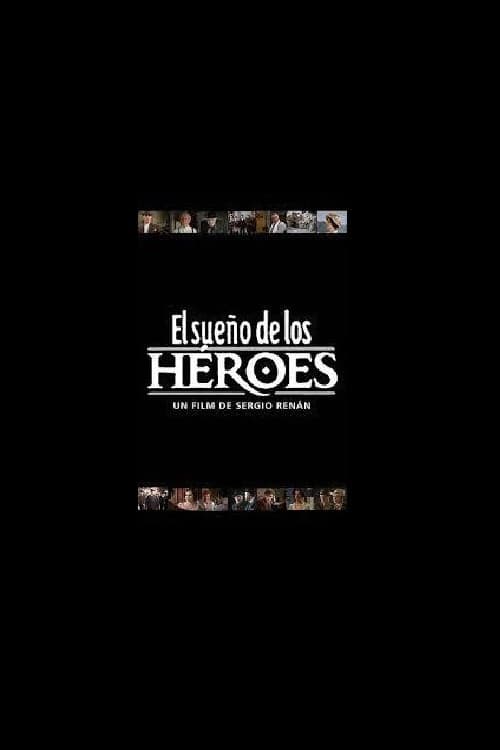 El sueño de los héroes (1997) poster