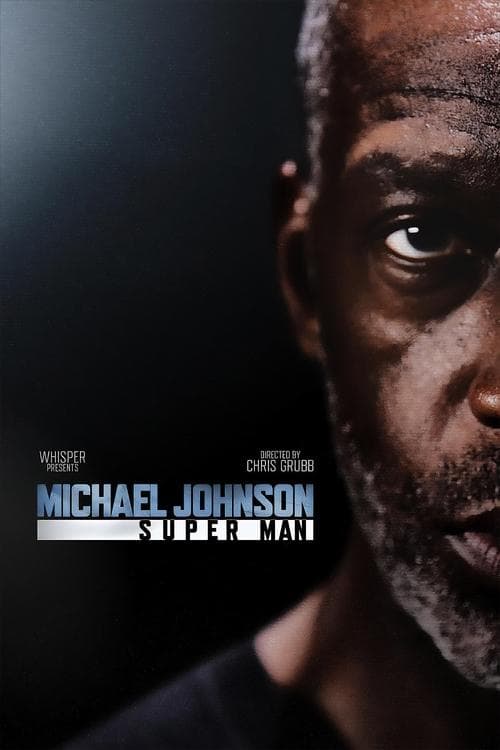 Michael Johnson: Super Man (2024) poster