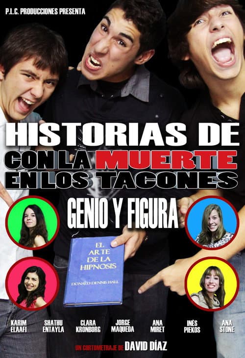 Historias de "Con la muerte en los tacones": Genio y figura (2013) poster