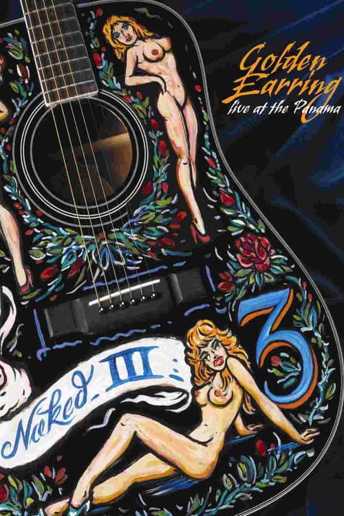 Golden Earring: Naked III (2005) poster