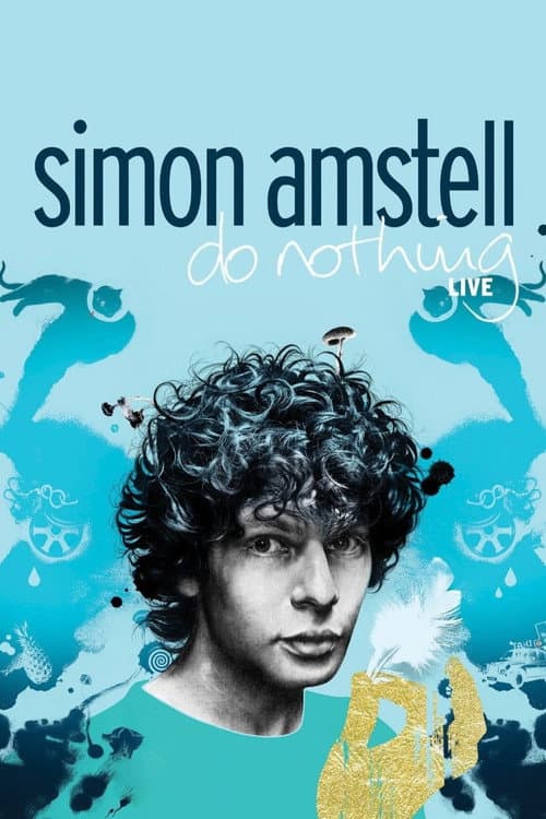 Simon Amstell: Do Nothing - Live (2010) poster