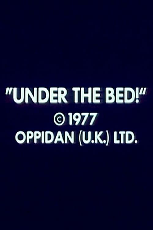 Under the Bed! (1977) poster