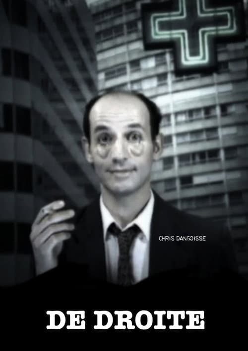 Chris Dangoisse : De droite (2002) poster