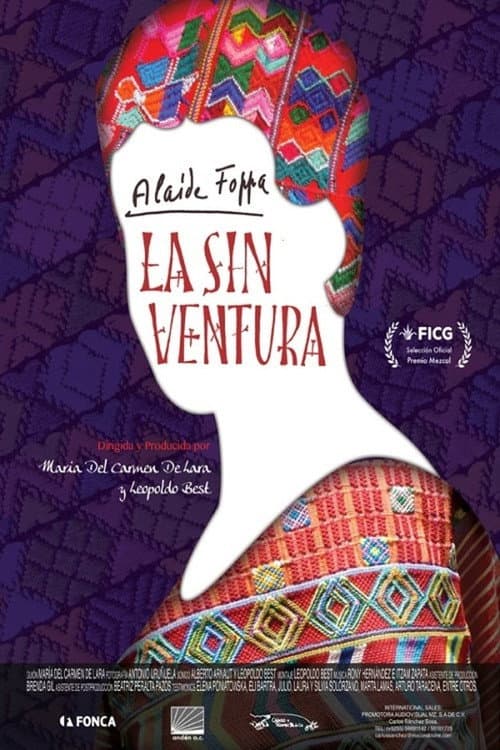 Alaíde Foppa, la sin ventura (2014) poster