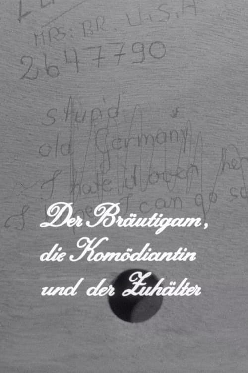 Der Bräutigam, die Komödiantin und der Zuhälter (1968) poster