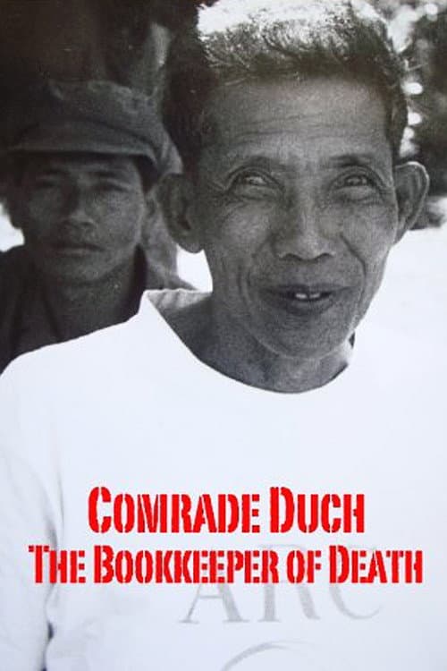 Comrade Duch: The Bookkeeper of Death (2011) poster