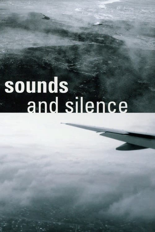 Sounds and Silence - Unterwegs mit Manfred Eicher (2009) poster