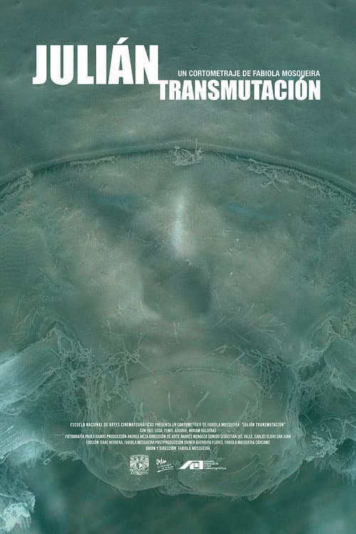 Julián (Transmutación) (2022) poster