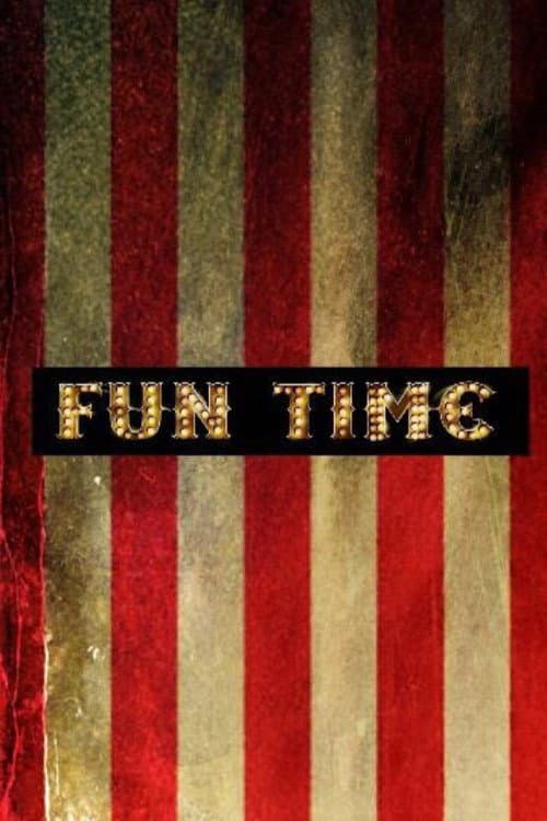 Fun Time (2015) poster