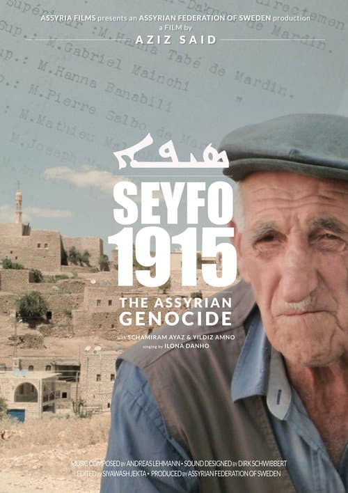 Seyfo 1915 - The Assyrian Genocide (2015) poster