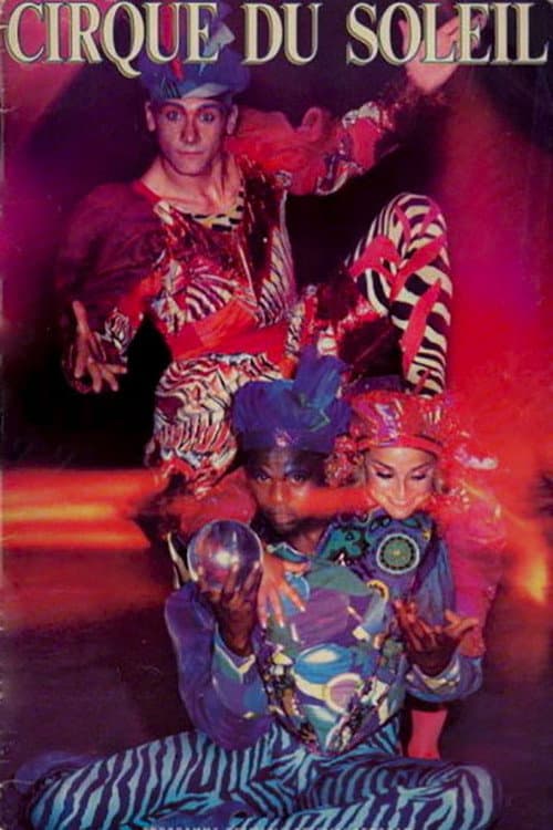 Cirque du Soleil: The Magic Circus (1989) poster