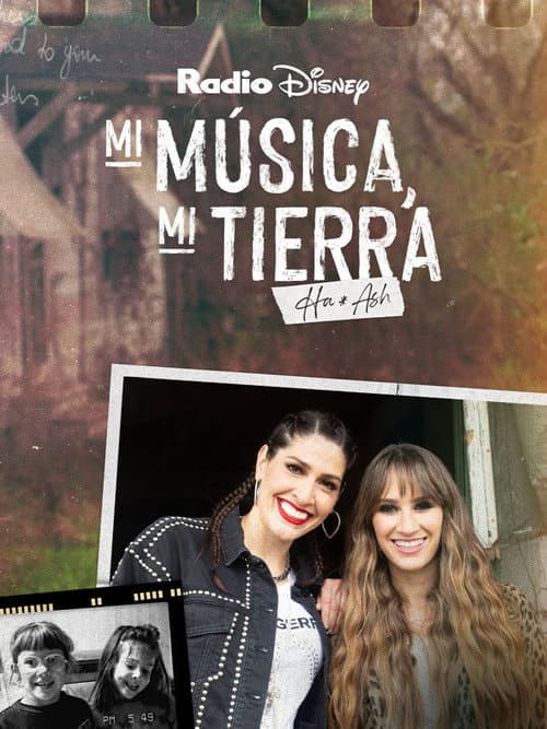 Mi música, mi tierra: Ha*Ash (2023) poster