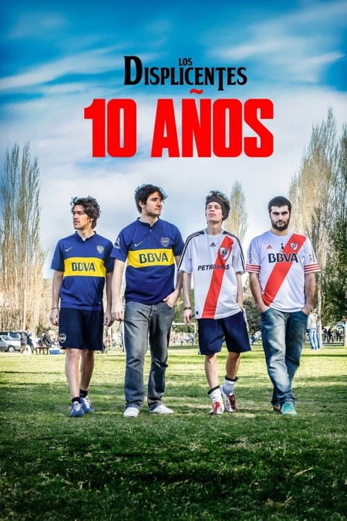 Los Displicentes: 10 años (2025) poster