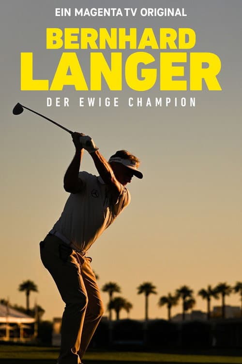 Bernhard Langer - Der ewige Champion (2026) poster