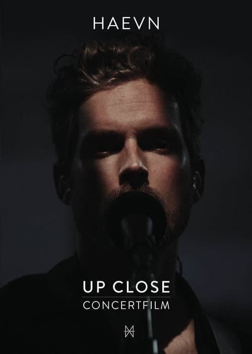 HAEVN: Up Close concertfilm (2021) poster