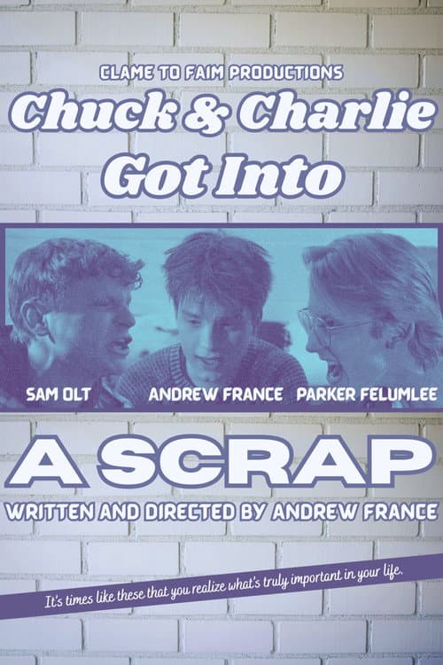 Chuck & Charlie Got Into A Scrap (2026) poster