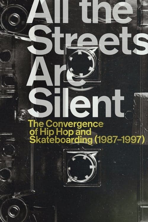 All the Streets Are Silent (2021) poster