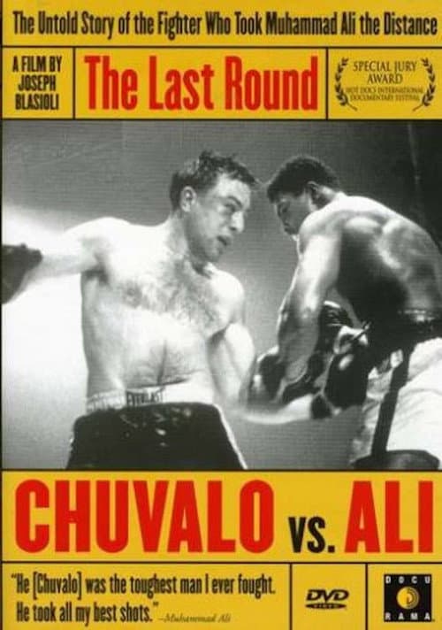 The Last Round: Chuvalo vs. Ali (2003) poster
