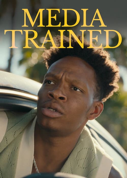 Media Trained (2025) poster