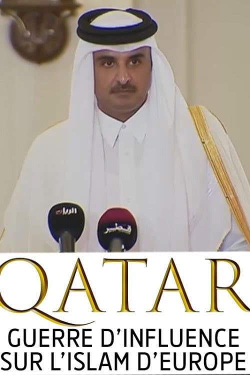 Qatar, guerre d'influence sur l'Islam d'Europe (2019) poster