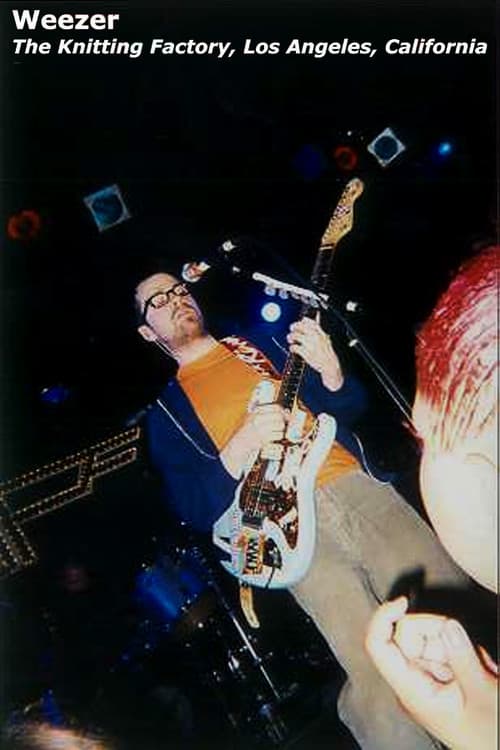Weezer: Live Knitting Factory (2001) poster