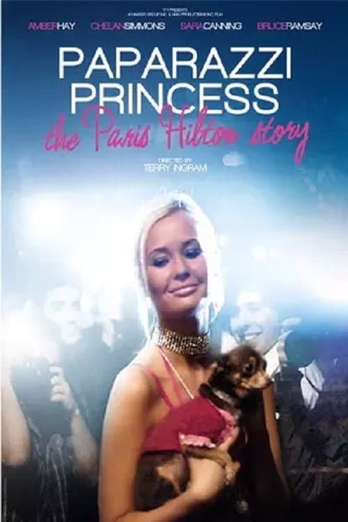Paparazzi Princess: The Paris Hilton Story (2008) poster
