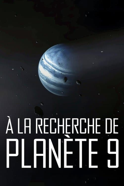 À la Recherche de Planète 9 (2022) poster
