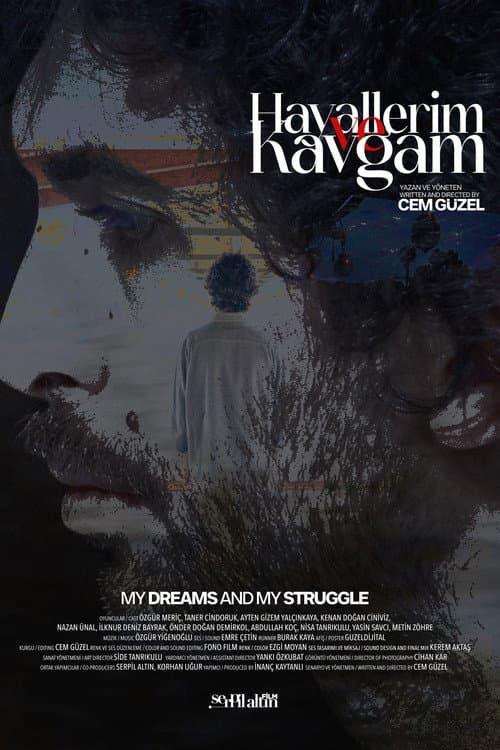 Hayallerim ve Kavgam (2024) poster