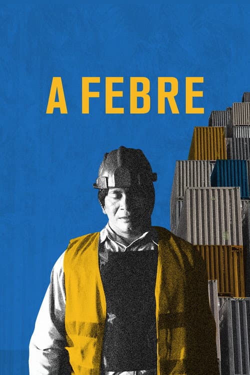 A Febre (2021) poster