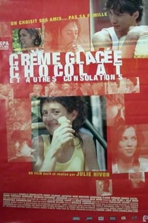 Crème glacée, chocolat et autres consolations (2001) poster