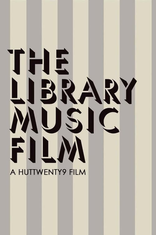 The Library Music Film (2018) poster