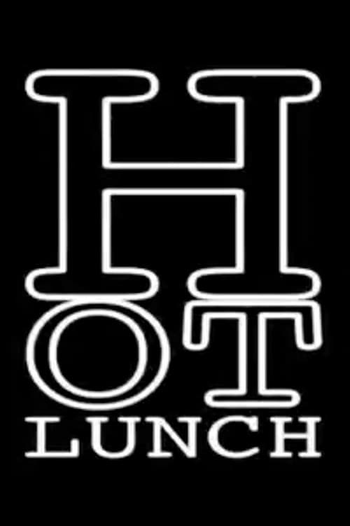 Hot Lunch (2008) poster