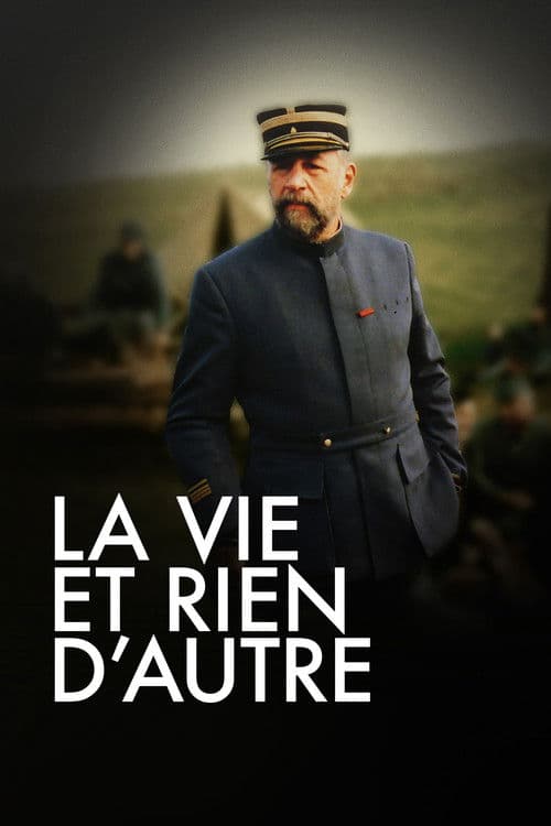 La Vie et rien d'autre (1989) poster