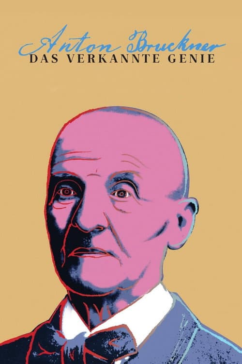 Anton Bruckner - Das verkannte Genie (2020) poster